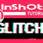 cara-membuat-efek-glitch-di-video-dengan-inshot