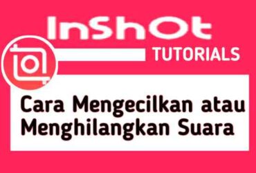 cara-menghilangkan-suara-video-di-inshot