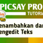 cara-menambahkan-dan-mengedit-teks-di-picsay-pro