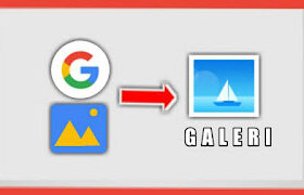 cara-menyimpan-gambar-dari-google-ke-galeri-hp