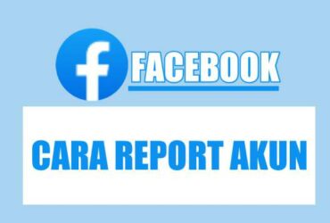 cara-report-akun-facebook