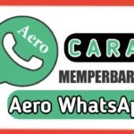 cara-memperbarui-wa-aero
