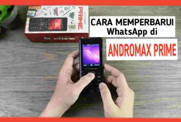 cara-memperbarui-wa-andromax-prime