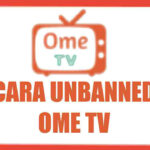 Berikut ini akan dijelaskan cara mengganti server Ome TV di HP Android, iPhone, dan PC buat Anda yang ingin bermain Ome TV dengan orang luar negeri