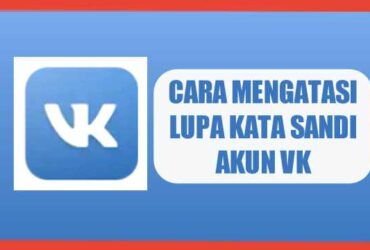 lupa-kata-sandi-akun-vk