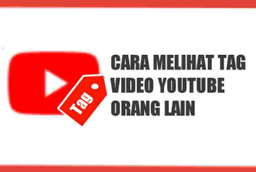 cara-melihat-tag-video-youtube