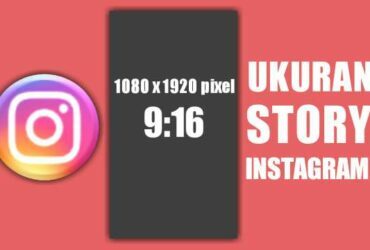ukuran story IG