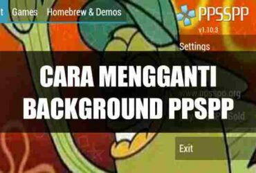 cara-mengganti-background-ppsspp