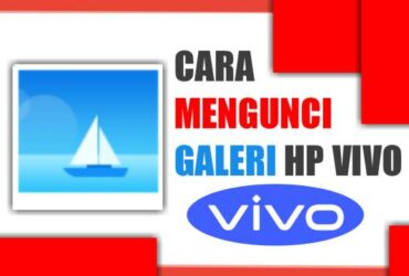 cara-mengunci-galeri-di-hp-vivo