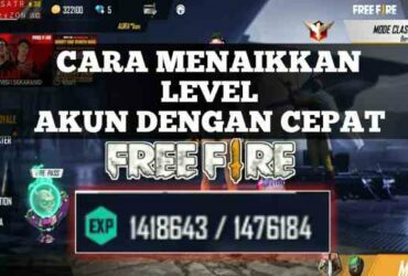 Cara Menaikkan Level Akun FF