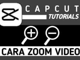 Cara Zoom Video di CapCut
