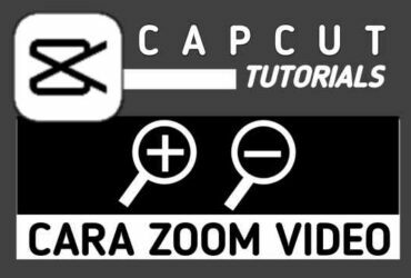 Cara Zoom Video di CapCut