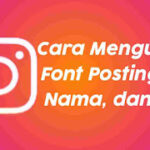 cara ubah font ig