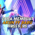 cara-membuat-akun-ff-baru
