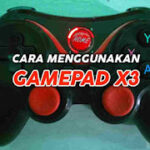 Cara Menggunakan Gamepad X3 T3