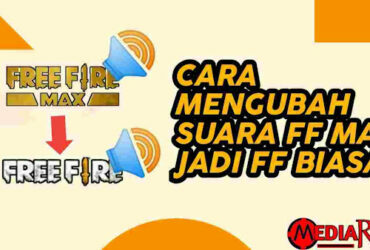 cara-mengubah-suara-ff-max-jadi-ff-biasa