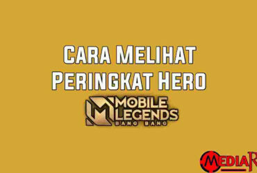 cara-melihat-peringkat-hero-ml