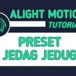 Preset Jedag-Jedug Alight Motion