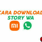 Cara Download story wa Xiaomi