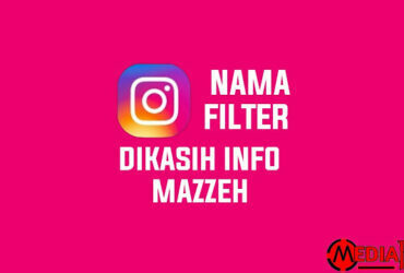 Filter IG Dikasih Info Mazzeh