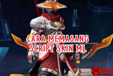 Cara Pasang Script Skin ML