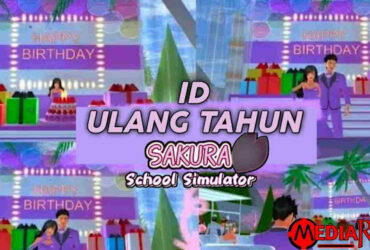 ID Ulang Tahun Sakura School Simulator