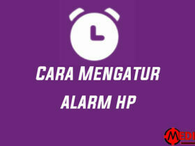 Cara Mengatur Alarm di HP