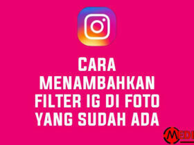 Cara Menambahkan Filter IG di Foto