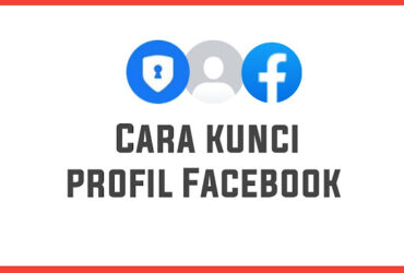 Cara Mengunci Profil fb