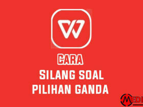 Cara Silang Soal Pilihan Ganda di WPS Office