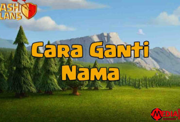 Cara Ganti Nama COC