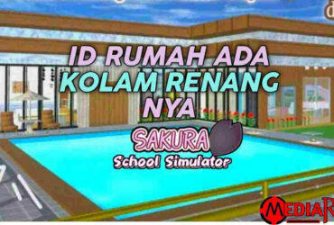 ID Rumah + Kolam Renang Sakura School Simulator