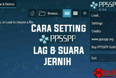 Cara Setting PPSSPP Tidak Lag & Suara Jernih