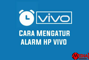 Cara Mengatur Alarm di HP VIVO