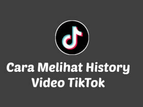 Cara Melihat Video TikTok yang Sudah Ditonton
