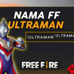 Nama FF Ultraman