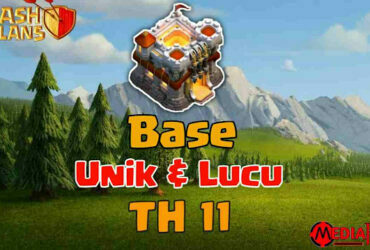 Base COC TH 11 Unik & Lucu