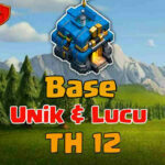 Base COC TH 12 Unik & Lucu