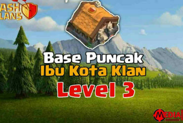 Base Puncak Ibu Kota Klan COC Level 3