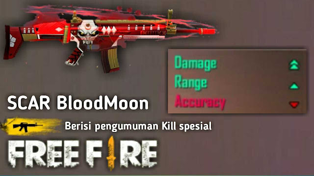 Banyak Dipakai! Inilah 8 Skin Senjata Jarak Jauh (Berpeluru AR) Paling Mematikan di Game Free Fire, scar bloodmoon