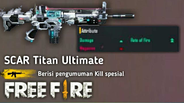 Banyak Dipakai! Inilah 8 Skin Senjata Jarak Jauh (Berpeluru AR) Paling Mematikan di Game Free Fire, scar ultimate titan