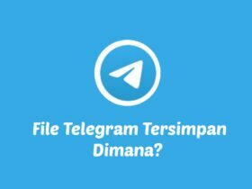 File Telegram Tersimpan Dimana