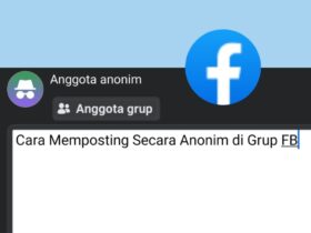 cara post anonim fb