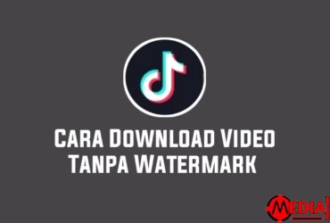 cara download video tiktok tanpa watermark